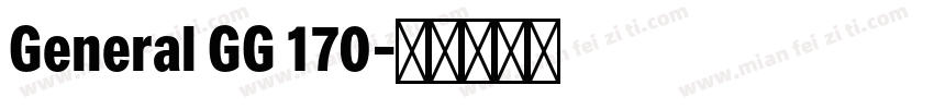 General GG 170字体转换